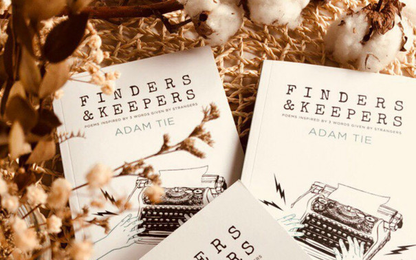 Poems Inspired by 3 Words Given By Strangers - Finders & Keepers